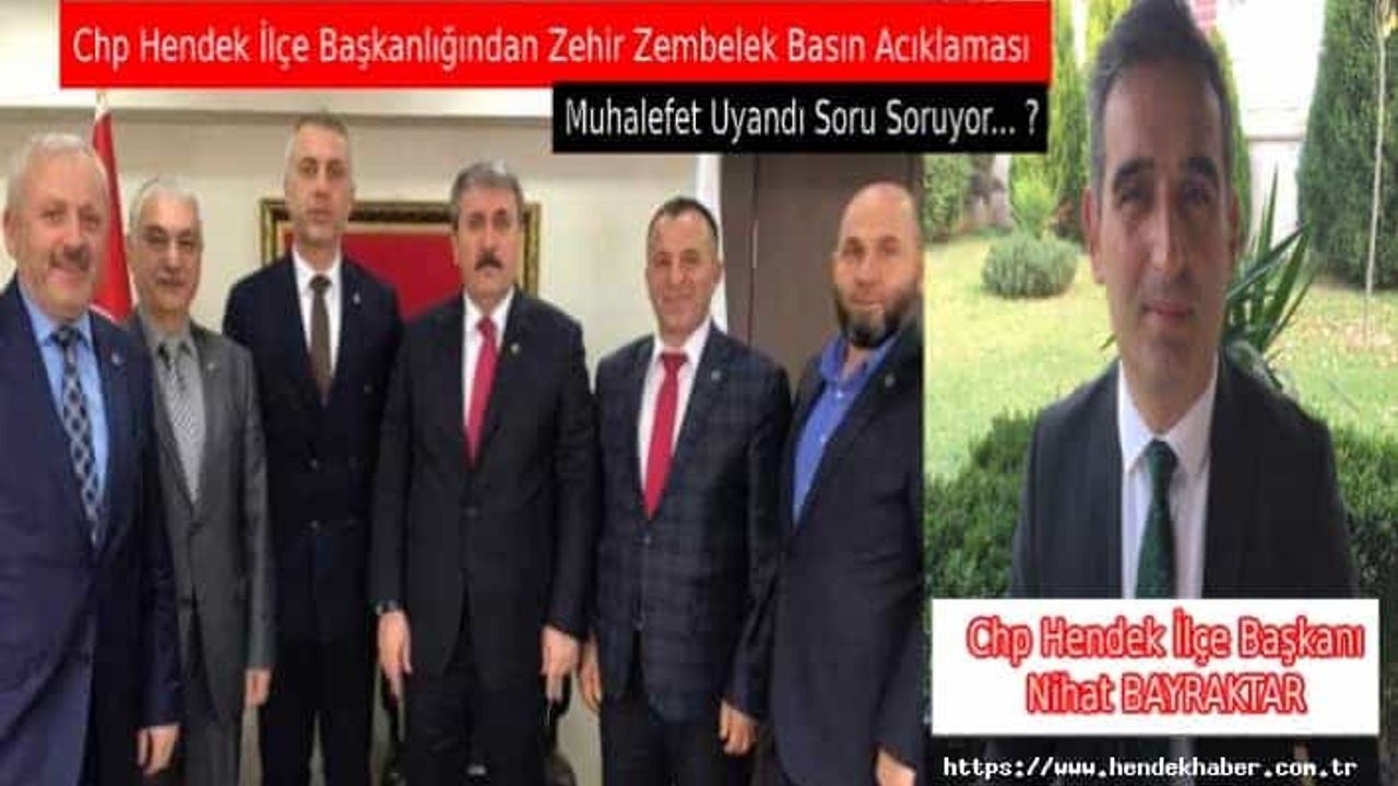 Chp Hendek İlçe Başkanlığından Zehir Zembelek Basın Açıklaması