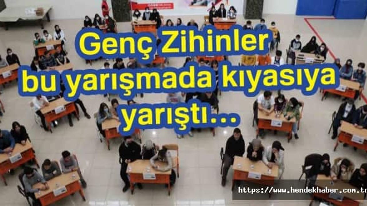 Genç Zihinler bu yarışmada kıyasıya yarıştı…