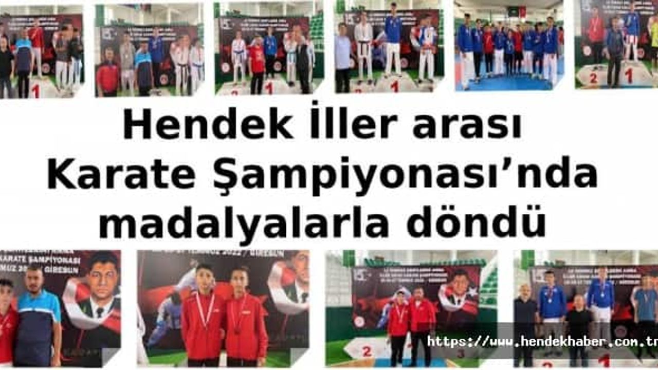 Hendek İller arası Karate Şampiyonası’nda madalyalarla döndü