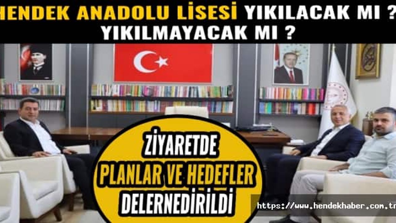 Hendek’in Başkanı İl Milli Eğitim Müdürünü Ziyaret Etti.