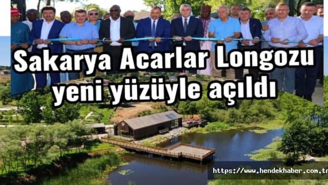 Sakarya Acarlar Longozu yeni yüzüyle açıldı