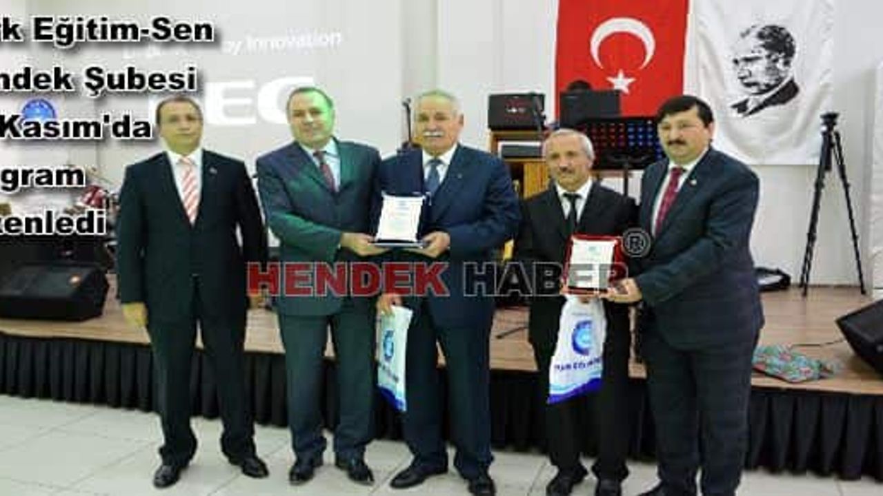 Türk Eğitim-Sen Hendek Şubesi 24 kasımda program düzenledi 