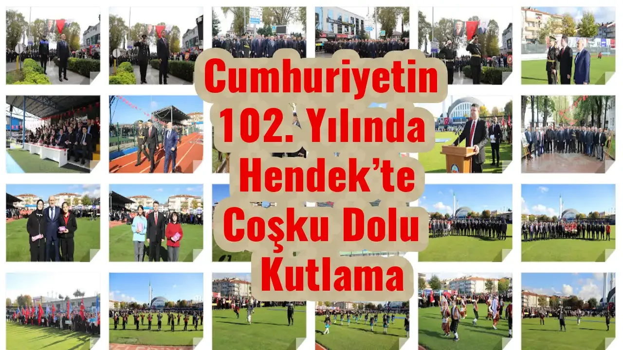 Cumhuriyetin 102. Yılında Hendek’te Coşku Dolu Kutlama