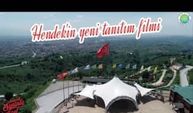 Hendek ilçesinin yeni tanıtım filmi yayınlandı