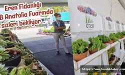 Eren Fidanlığı PSB Anatolia Fuarında sizleri bekliyor…