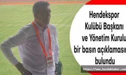 Hendekspor Kulübü Başkanı ve Yönetim Kurulu bir basın açıklamasında bulundu
