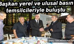 Başkan yerel ve ulusal basın temsilcileriyle buluştu