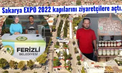 Sakarya EXPO 2022 kapılarını ziyaretçilere açtı
