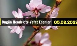 Bugün Hendek'te Vefat Edenler 05 - 09 - 2022