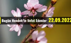 Bugün Hendek'te Vefat Edenler 22 - 09 - 2022