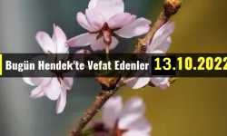 Bugün Hendek'te Vefat Edenler 13 - 10 - 2022