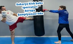 Sakarya kick boks sporcuları Avrupa Şampiyonası’nda