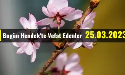 Bugün Hendek'te Vefat Edenler 25 - 03 - 2023