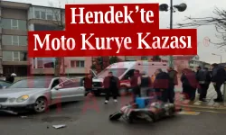 Hendek’te Moto Kurye Kazası