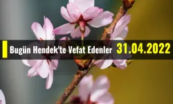 Bugün Hendek'te Vefat Edenler 31 - 08 - 2023