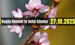 Hendek'te Vefat Edenler 27 - 10 - 2025