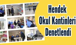 Hendek Okul Kantinleri Denetlendi