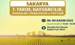 Sakarya 7. Tarım, Hayvancılık, Makineleri, Teknolojileri fuar tarihi belirlendi