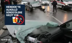 Hendek’te Alkollü Sürücülere Geçit Yok