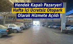 Hendek Kapalı Pazaryeri Hafta İçi Ücretsiz Otopark Olarak Hizmete Açıldı