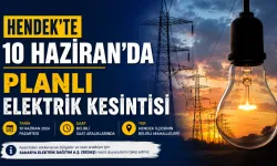 Hendek’te Büyük Elektrik Kesintisi yaşanacak