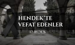 Hendek’te Vefat Edenler 12 Ağustos 2026