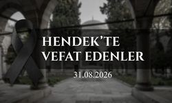 Hendek'te Vefat Edenler 31 Ağustos 2026