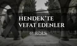Hendek’te Vefat Edenler 3 Ekim 2026