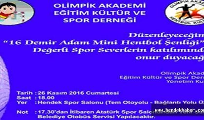 Demir Adam Hentbol Şöleni düzenlenecek