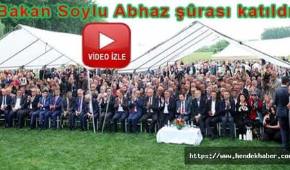 Bakan Soylu Abhaz Şurasına katıldı