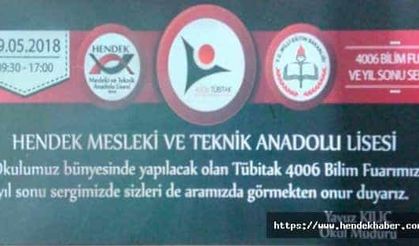 Hendek Mesleki ve Teknik Anadolu Lisesi 4006 Tübitak Bilim Fuarı Açılıyor