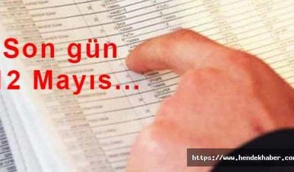 Son gün 12 Mayıs