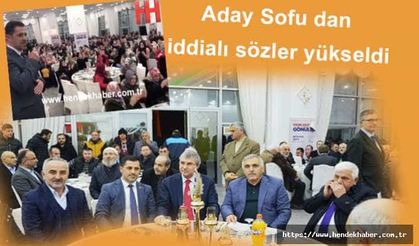 Aday Sofu dan iddialı sözler yükseldi