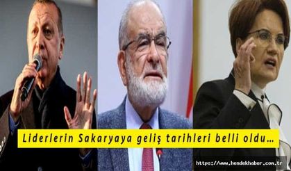 Liderlerin Sakarya'ya geliş tarihleri belli oldu…