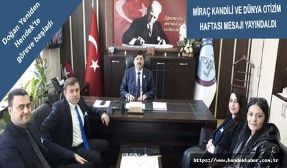 Doğan Yeniden Hendek’te göreve başladı