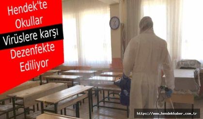 Hendek'te Okullar Virüslere karşı dezenfekte ediliyor