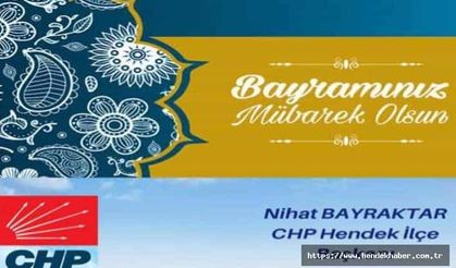 İlçe Başkanı Bayraktar Ramazan Bayramı Mesajı