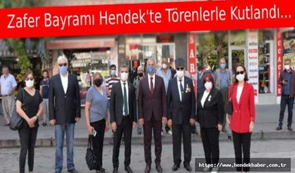 Zafer Bayramı Hendek'te Törenlerle Kutlandı...