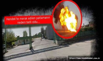Hendek’te merak edilen patlamanın nedeni belli oldu…