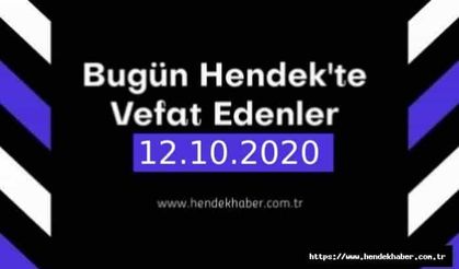 Bugün Hendek'te Vefat Edenler 12.10.2020