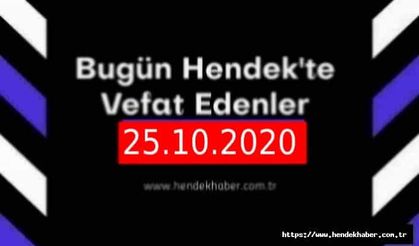 Bugün Hendek'te Vefat Edenler 25.10.2020