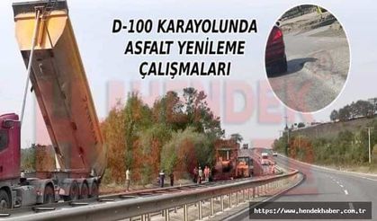 Hendek D-100’de asfalt yenileme çalışmaları sürüyor…
