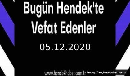 Bugün Hendek'te Vefat Edenler 05.12.2020