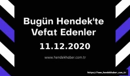 Bugün Hendek'te Vefat Edenler 11.12.2020