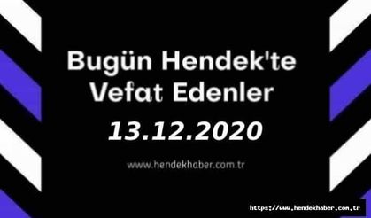 Bugün Hendek'te Vefat Edenler 13.12.2020