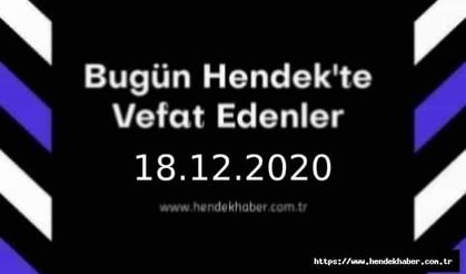 Bugün Hendek'te Vefat Edenler 18.12.2020