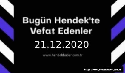 Bugün Hendek'te Vefat Edenler 21.12.2020