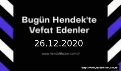 Bugün Hendek'te Vefat Edenler 26.12.2020