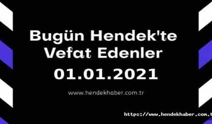 Bugün Hendek'te Vefat Edenler 01-01-2021