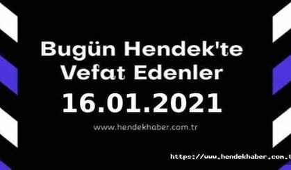 Bugün Hendek'te Vefat Edenler 16 - 01 - 2021